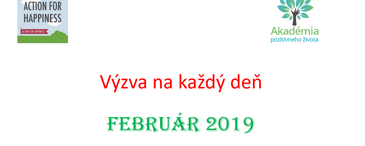 Výzva na deň Február - akomyslietpozitivne.sk